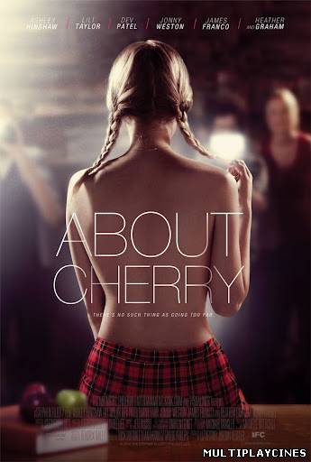Ver About Cherry (2012) Online Gratis