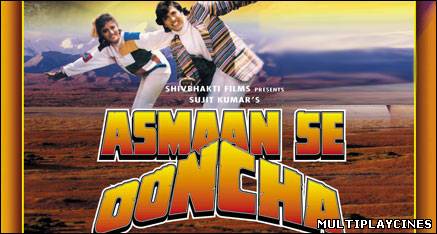 Ver Aasman Se Ooncha Online Gratis