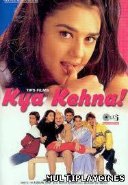 Ver Kya Kehna Online Gratis