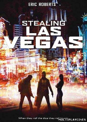 Ver Stealing Las Vegas (2012) Online Gratis