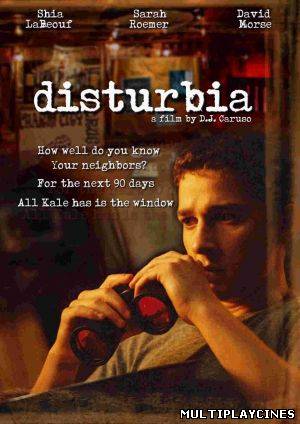 Ver Disturbia (2007) Online Gratis