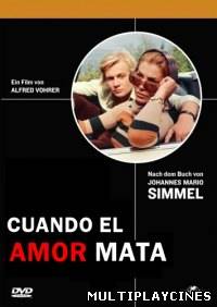 Ver Cuando el amor mata / Amores que matan (2010) Online Gratis