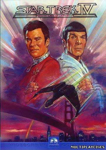 Ver Star Trek IV. Misión: salvar la tierra / Viaje a las estrellas 4 (1986) Online Gratis