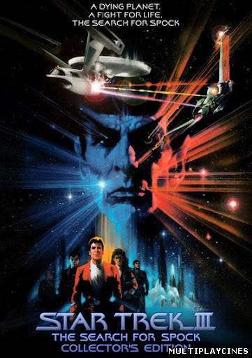 Ver Star Trek III. En busca de Spock / Viaje a las estrellas 3 (1984) Online Gratis