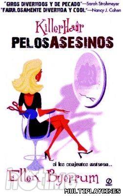 Ver Pelos Asesinos (killer Hairs) (2012) Online Gratis