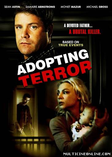 Ver Adopción fatal (Adopting Terror) (2012) Online Gratis
