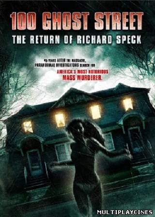 Ver 100 Ghost Street: The Return of Richard Speck (2012) Online Gratis