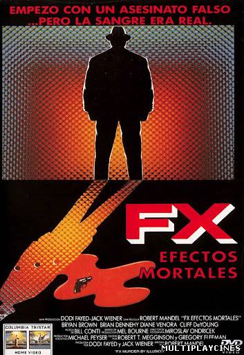 Ver FX, efectos mortales (1986) Online Gratis