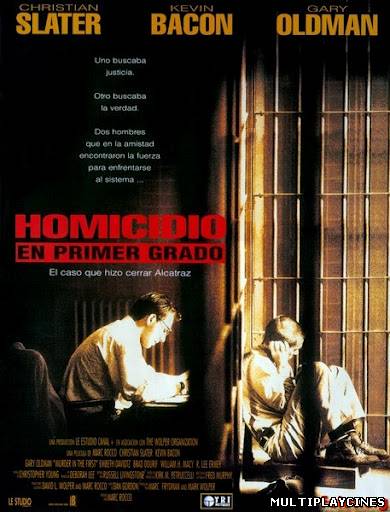 Ver Homicidio en primer grado (1995) Online Gratis
