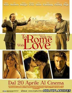 Ver To Rome with love (A Roma con amor) (2012) Online Gratis