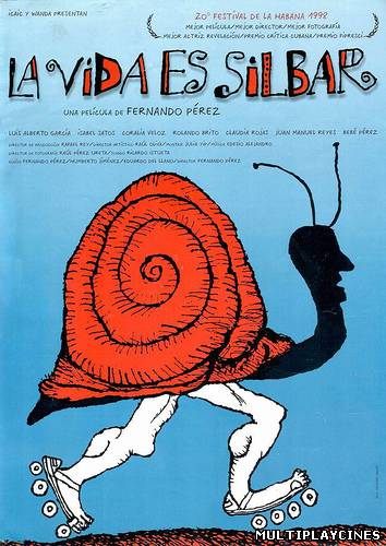 Ver La vida es silbar (1998) Online Gratis