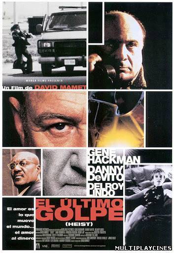 Ver El último golpe (Heist) (2001) Online Gratis