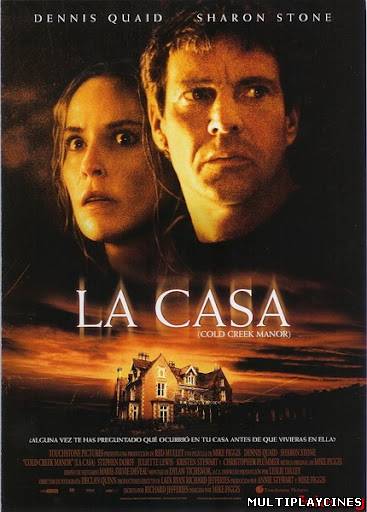 Ver La casa (Cold Creek Manor) La garganta del diablo (2003) Online Gratis