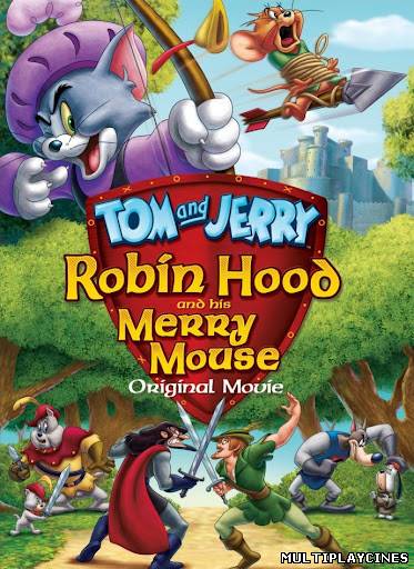 Ver Tom And Jerry: Robin Hood And His Merry Mouse (2012) Online Gratis