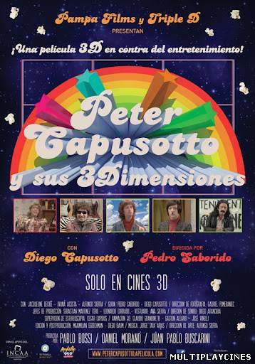 Ver Peter Capusotto y sus 3 dimensiones (2012) Online Gratis