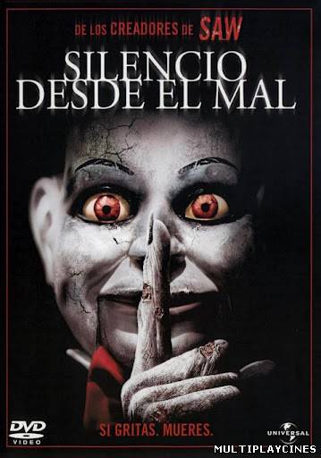 Ver Silencio desde el mal (Dead Silence)(2007) Online Gratis
