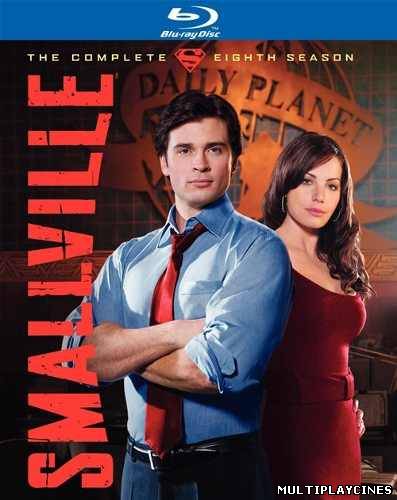 Ver Smallville Octava Temporada Completa (12 AL 22) (2008) Online Gratis