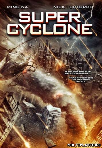 Ver Super Cyclone (2012) Online Gratis