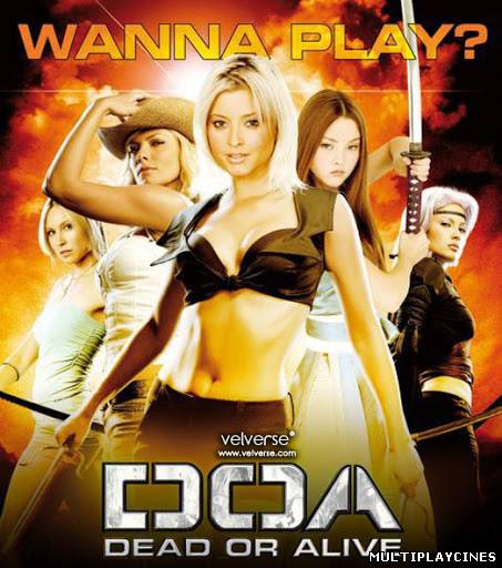Ver DOA: Dead Or Alive (DOA: Vivo O Muerto) (2006) Online Gratis
