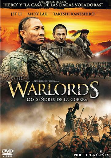 Ver The Warlords: Los señores de la guerra (2007) Online Gratis