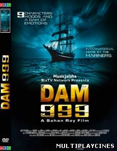 Ver Dam 999 (2011) Online Gratis