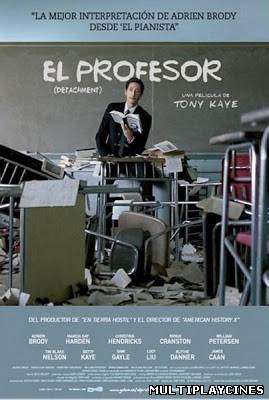 Ver El profesor (Detachment) (2012) Online Gratis