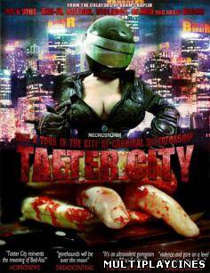 Ver Taeter City (2012) Online Gratis