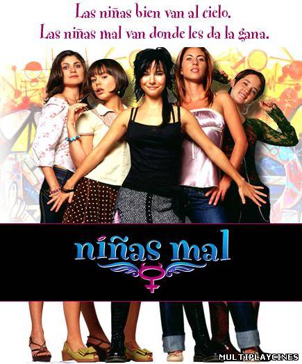 Ver Niñas malas (2007) Online Gratis
