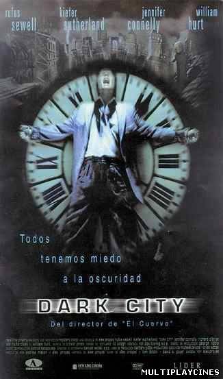 Ver Dark City (Ciudad en tinieblas) (1998) Online Gratis