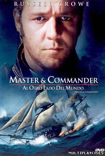 Ver Master and Commander: Al otro lado del mundo (2003) Online Gratis