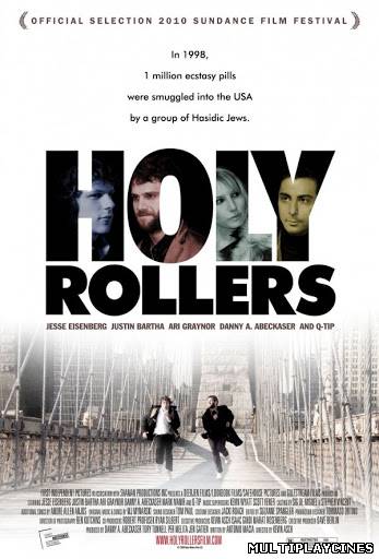 Ver Holy Rollers (2010) Online Gratis