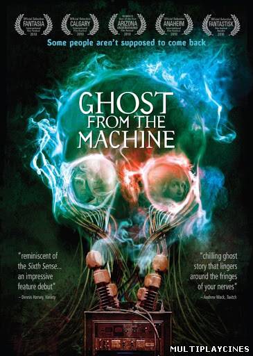 Ver Ghost From The Machine (2011) Online Gratis