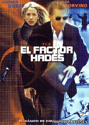 Ver El factor Hades (2006) Online Gratis