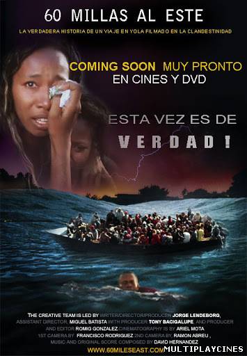 Ver 60 millas al Este (2008) Online Gratis