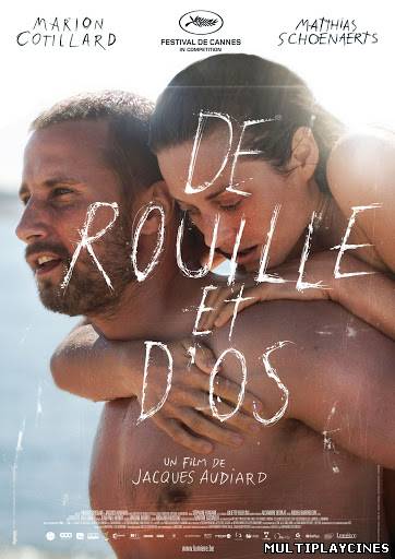 Ver De óxido y hueso (De rouille et d’os) (2012) Online Gratis