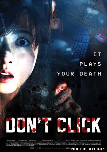 Ver Don´t Click (2012) Online Gratis