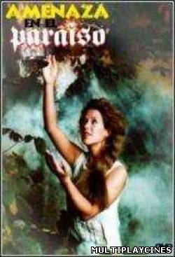 Ver Amenaza en el paraíso (2011) Online Gratis