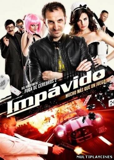 Ver Impávido (2012) Online Gratis