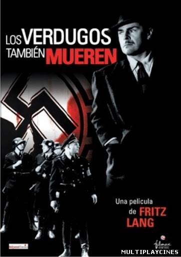 Ver Los verdugos también mueren (1943) Online Gratis