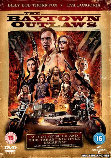 Ver The Baytown Outlaws (2012) Online Gratis