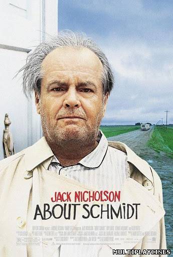 Ver A propósito de Schmidt (2002) Online Gratis
