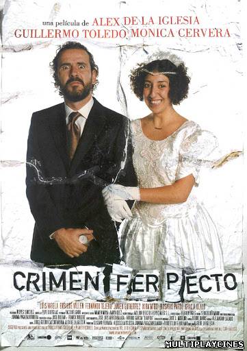 Ver Crimen Ferpecto (2004) Online Gratis