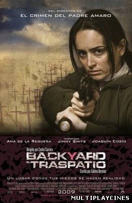 Ver El traspatio (Backyard) (2009) Online Gratis