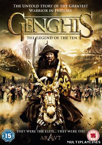 Ver Genghis: The Legend of the Ten (2012) Online Gratis