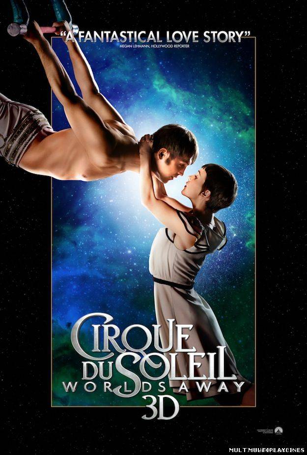 Ver Cirque du Soleil: Mundos Lejanos (Cirque du Soleil: Worlds Away) (2012) Online Gratis