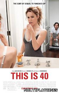 Ver Si fuera fácil (This Is Forty) (This Is 40) (2012) Online Gratis