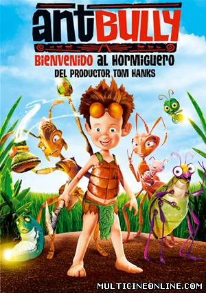 Ver Ant Bully, bienvenido al hormiguero (2006) Online Gratis