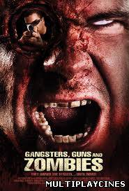 Ver Gangsters, Guns & Zombies (2012) Online Gratis