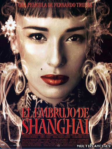 Ver El embrujo de Shanghai (2002) Online Gratis