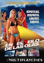 Ver En el filo de las olas (2002) Online Gratis